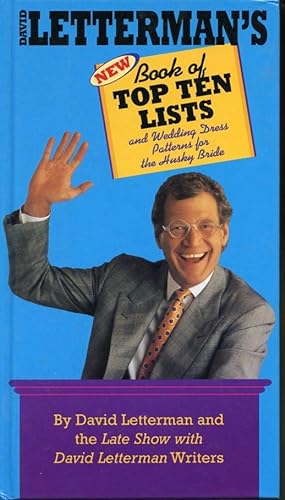 Imagen del vendedor de David Letterman's New Book of Top Ten Lists and Wedding Dress Patterns for the Husky Bride a la venta por Librairie Le Nord
