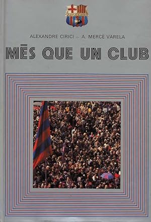 Més que un Club. 75 Anys del F.C. Barcelona.