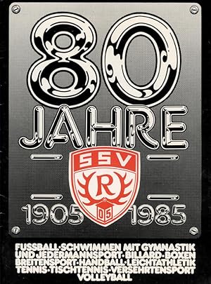 80 Jahre SSV Reutlingen - 1905 - 1985.