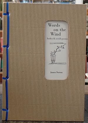 Bild des Verkufers fr Words on the Wind: Haiku and Scroll-Poems zum Verkauf von Besleys Books  PBFA