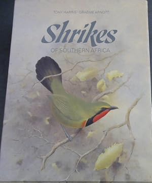 Bild des Verkufers fr Shrikes of Southern Africa zum Verkauf von Chapter 1