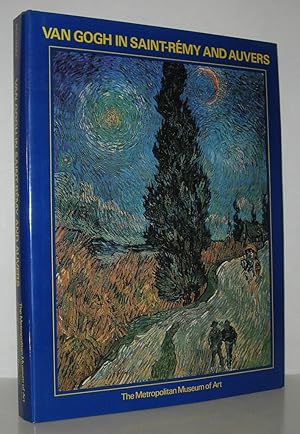 Immagine del venditore per VAN GOGH IN SAINT-REMY AND AUVERS venduto da Evolving Lens Bookseller