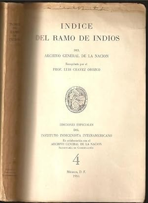 Imagen del vendedor de Indice del Ramo de Indios del Archivo General de la Nacion a la venta por The Book Collector, Inc. ABAA, ILAB