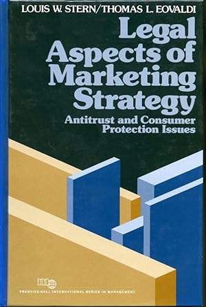 Imagen del vendedor de Legal Aspects of Marketing Strategy : Antitrust and Consumer Protection Issues a la venta por Librairie Le Nord