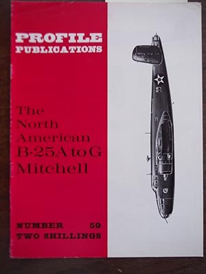 Aircraft Profile No. 59: The North American B-25A to G Mitchell