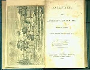 Seller image for Fall River, and Authentic Narrative. By the author of "Tales, National, Revolutionary". for sale by Wittenborn Art Books