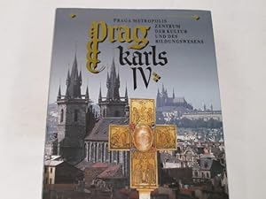 Prag Karls IV. [Praga metropolis ; Zentrum der Kultur und des Bildungswesens]