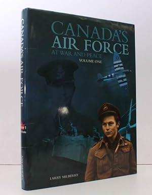 Seller image for Canada's Air Force at War and Peace. Volume One. NEAR FINE COPY IN UNCLIPPED DUSTWRAPPER for sale by Island Books
