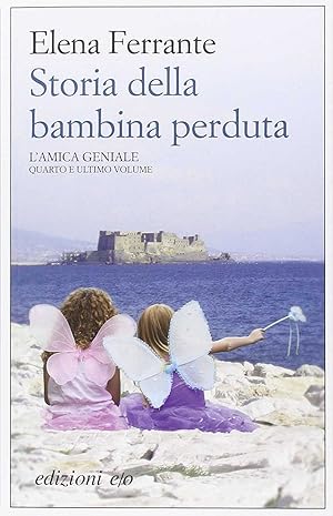 Seller image for STORIA DELLA BAMBINA PERDUTA L'amica geniale Vol. 4 for sale by Imosver
