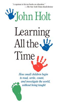 Image du vendeur pour Learning All the Time (Paperback or Softback) mis en vente par BargainBookStores
