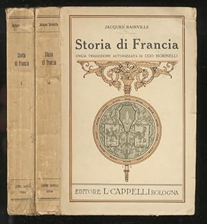 Storia di Francia. Traduzione di Ugo Morinelli. Vol. I [- vol. II].