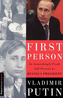 Seller image for First Person: An Astonishingly Frank Self-Portrait by Russia's President Vladimir Putin (Paperback or Softback) for sale by BargainBookStores