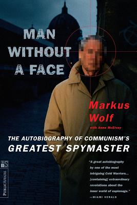 Bild des Verkufers fr Man Without a Face: The Autobiography of Communism's Greatest Spymaster (Paperback or Softback) zum Verkauf von BargainBookStores