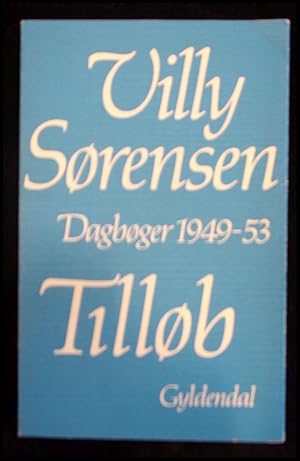 Bild des Verkufers fr Villy Srensen dagbog 1949 - 53 Tillb zum Verkauf von ANTIQUARIAT Franke BRUDDENBOOKS