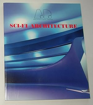 Seller image for Sci-fi Architecture - AD Architectural Design Profile 138 for sale by David Bunnett Books