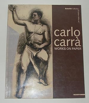 Immagine del venditore per Carlo Carra - Works on Paper (Estorick Collection, London 10 October - 20 January 2002) venduto da David Bunnett Books