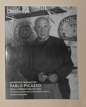 Imagen del vendedor de Important Ceramics by Pablo Picasso From A Private Collection including Modern and Contemporary Prints (Sotheby's, London 19 March 2013 - Auction Catalogue) a la venta por David Bunnett Books