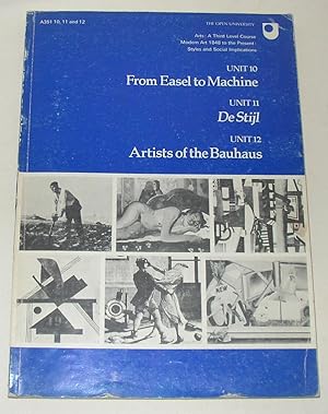 Image du vendeur pour From Easel to Machine / de Stijl / Artists of the Bauhaus mis en vente par David Bunnett Books