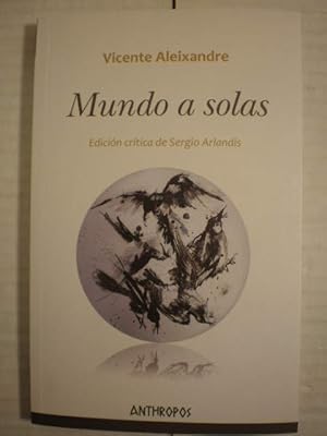 Seller image for Mundo a solas for sale by Librera Antonio Azorn