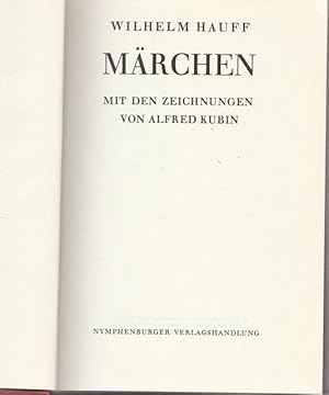 Märchen mit den Zeichnungen von Alfred Kubin.