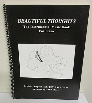 Bild des Verkufers fr Beautiful Thoughts: The Instrumental Music Book For Piano zum Verkauf von The Book Junction