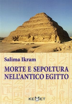 Bild des Verkufers fr Morte e sepoltura nell'antico Egitto zum Verkauf von Libro Co. Italia Srl