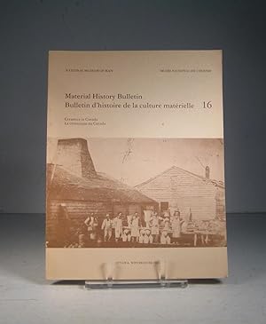 Material History Bulletin. No. 16 : Ceramics in Canada