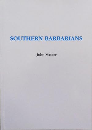 Seller image for Southern Barbarians for sale by Derringer Books, Member ABAA