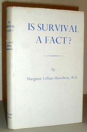 Image du vendeur pour Is Survival a Fact? mis en vente par Washburn Books