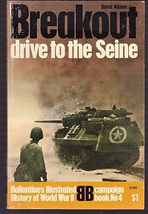 Seller image for Breakout: Drive to the Seine for sale by Riverhorse Books