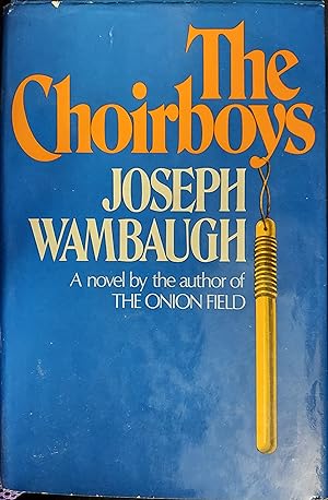 Immagine del venditore per The Choirboys venduto da The Book House, Inc.  - St. Louis
