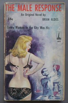 Seller image for THE MALE RESPONSE. - Every Woman in the City Was His. (Galaxy Prize Collection; Beacon Book # 305; RARE Title. ); for sale by Comic World