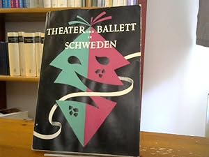 Theater und Ballett in Schweden. Übersetzung W. Beyer