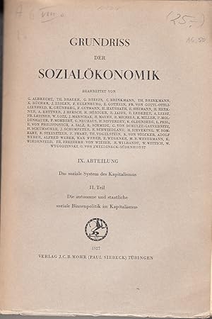 Grundriss der Sozialökonomie. IX.Abteilung: Das soziale System des Kapitalismus. II. Teil. Die au...