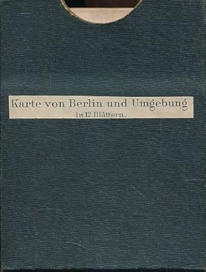 Karten der Umgebung von Berlin. 12 Karten. Maßstab 1:50.000.