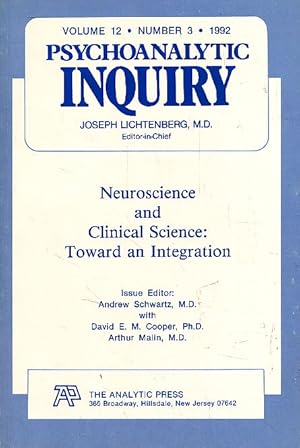 Bild des Verkufers fr Psychoanalytic Inquiry. Volume 12, 1992, No. 3. A Topical Journal for Mental Health Professionals. zum Verkauf von Fundus-Online GbR Borkert Schwarz Zerfa