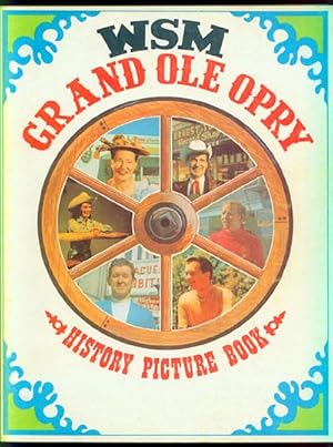 WSM Grand Ole Opry History-Picture Book Volume 4, Edition 2