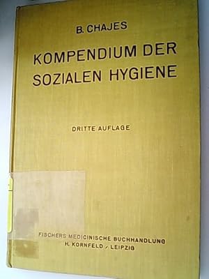 Bild des Verkufers fr Kompendium der sozialen Hygiene. zum Verkauf von Antiquariat Bookfarm