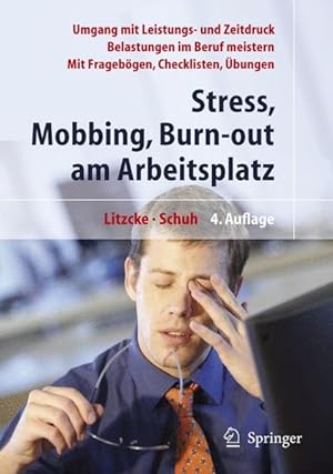 Bild des Verkufers fr Stress, Mobbing und Burn-out am Arbeitsplatz zum Verkauf von Antiquariat Bookfarm