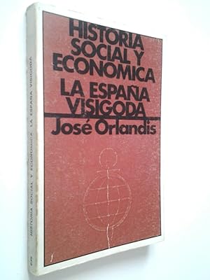 Seller image for Historia social y econmica. 5. La Espaa visigoda for sale by MAUTALOS LIBRERA
