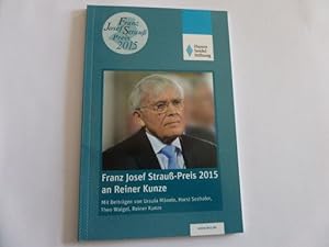 Bild des Verkufers fr Franz Josef Strau-Preis 2015 an Reiner Kunze zum Verkauf von Gerald Wollermann