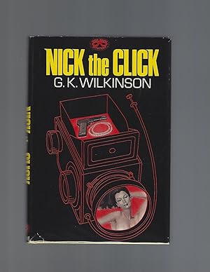 Image du vendeur pour Nick the Click mis en vente par AcornBooksNH