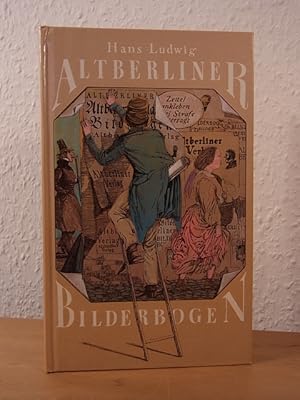 Bild des Verkufers fr Altberliner Bilderbogen. Illustriert von Klaus Ensikat zum Verkauf von Antiquariat Weber