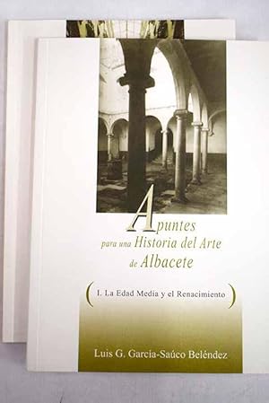 Apuntes para una historia del arte de Albacete