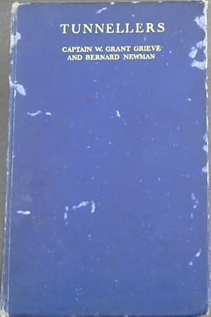 Immagine del venditore per Tunnellers: The story of the Tunnelling Companies, Royal Engineers, during the World War venduto da Chapter 1