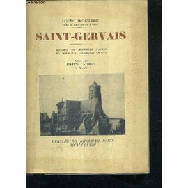 Imagen del vendedor de SAINT-GERVAIS " histoire du monument d'aprs de nombreux documents indits" a la venta por le livre d'occasion