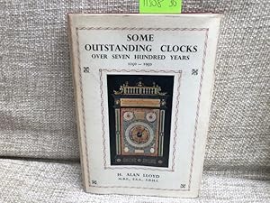 Some Outstanding Clocks, Over Seven Hundred Years 1250-1950