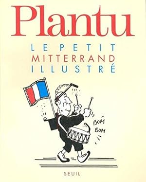Le Petit Mitterrand illustré