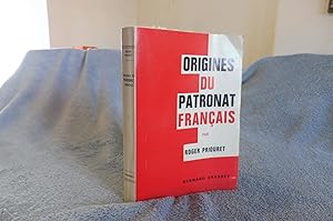 Origines Du Patronat Français