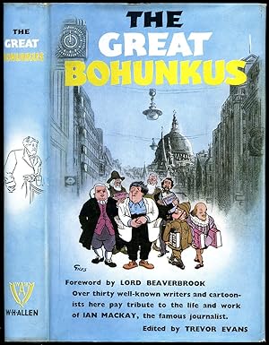 Bild des Verkufers fr The Great Bohunkus: Tributes to Ian Mackay zum Verkauf von Little Stour Books PBFA Member